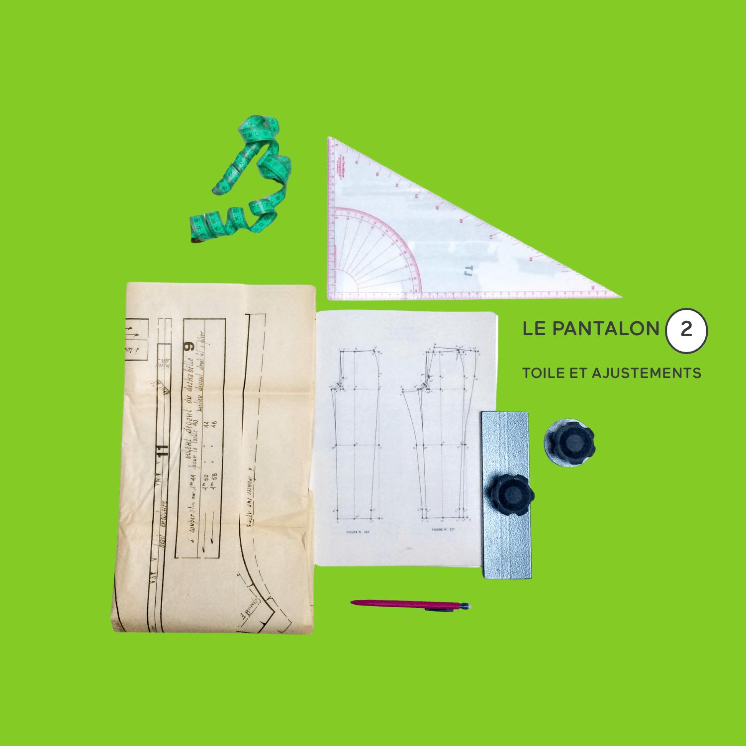 ⚡Workshop Modélisme / Le pantalon sur mesure 2 – Toile et ajustements